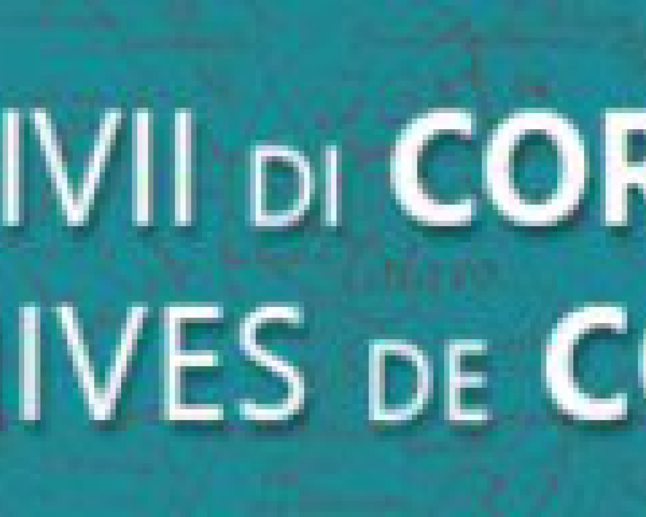 ARCHIVII CORSE NUMERIZATE: Cullettività di Corsica