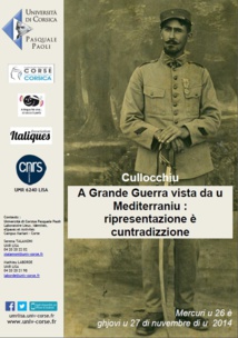 « A Grande Guerra vista da u Mediterranniu : ripresentazione et cuntradizzione » « A Grande Guerra vista da u Mediterranniu : ripresentazione et cuntradizzione »