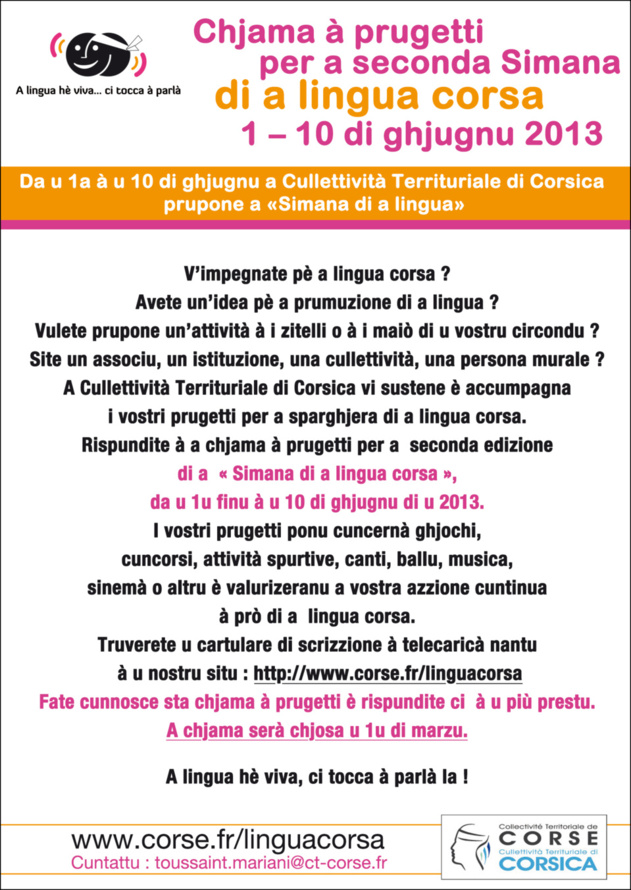 Chjama à prugetti per l'edizione 2013 di a SIMANA DI A LINGUA CORSA Chjama à prugetti per l'edizione 2013 di a SIMANA DI A LINGUA CORSA