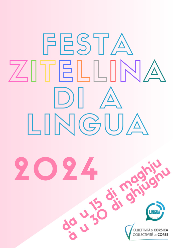 Chjama à prugetti FESTA ZITELLINA DI A LINGUA di u 2024 Chjama à prugetti FESTA ZITELLINA DI A LINGUA di u 2024