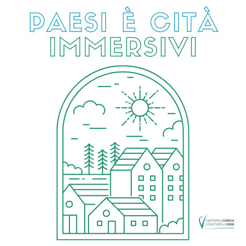 Chjama à manifestazione d'interessu : "Paesi è cità immersivi"