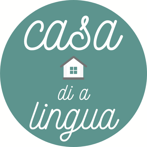 CASA DI A LINGUA CASA DI A LINGUA