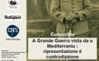 Cullocchiu internaziunale: « A Grande Guerra vista da u Mediterranniu : ripresentazione è cuntradizzione » Cullocchiu internaziunale: « A Grande Guerra vista da u Mediterranniu : ripresentazione è cuntradizzione »