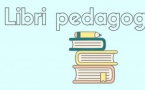 I LIBRI PEDAGOGICHI