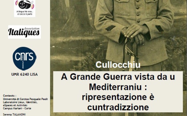 Cullocchiu internaziunale: « A Grande Guerra vista da u Mediterranniu : ripresentazione è cuntradizzione »