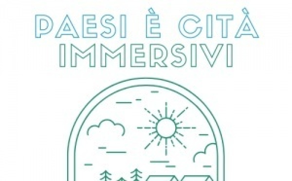 Chjama à manifestazione d'interessu : "Paesi è cità immersivi"