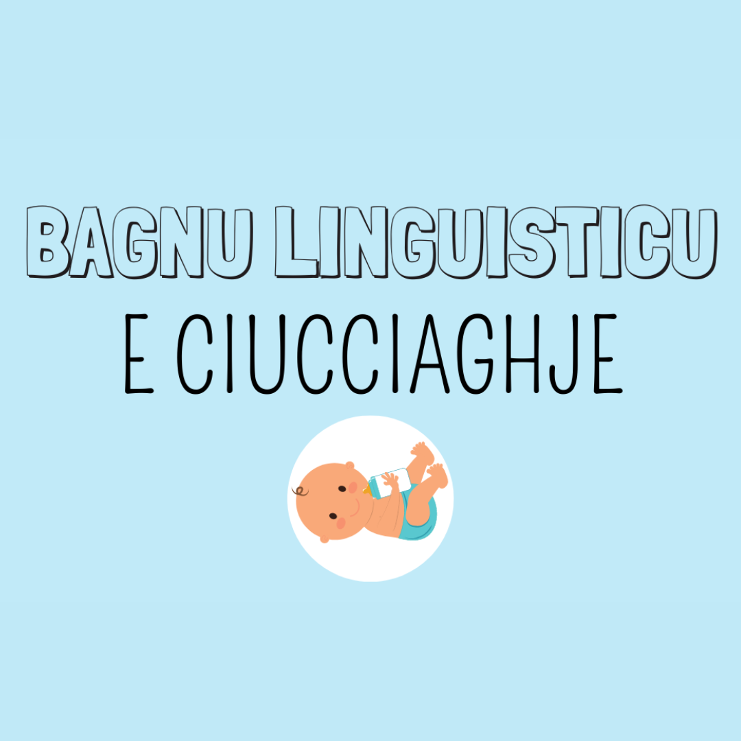E-CIUCCIAGHJE-in-bagnu-linguisticu_a277.html