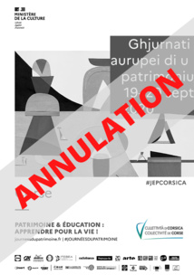 Annulation des Journées européennes du patrimoine de la Collectivité de Corse Annulation des Journées européennes du patrimoine de la Collectivité de Corse