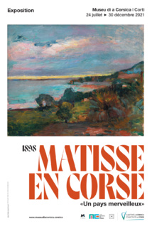Matisse en Corse : l'exposition phare de 2021 au Musée de la Corse Matisse en Corse : l'exposition phare de 2021 au Musée de la Corse