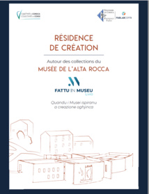 [Fattu in Museu] Résidence de création autour des collections du Musée de l'Alta Rocca