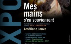 Exposition – Mes mains s’en souviennent