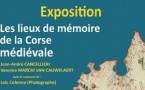 Exposition — Les lieux de mémoire de la Corse médiévale, au CCRPMC à Calvi