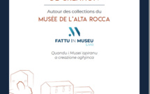[Fattu in Museu] Résidence de création autour des collections du Musée de l'Alta Rocca