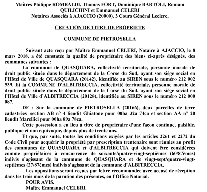 Avis de création de titre de propriété - commune de Pietrosella (Corse du Sud) Avis de création de titre de propriété - commune de Pietrosella (Corse du Sud)