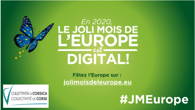 Cette année, le Joli Mois de l'Europe est digital ! Découvrez des projets thématiques financés par les fonds européens en Corse Cette année, le Joli Mois de l'Europe est digital ! Découvrez des projets thématiques financés par les fonds européens en Corse