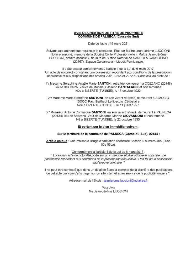 Avis de création de titre de propriété - Commune de Palneca ( Corse-du-sud) Avis de création de titre de propriété - Commune de Palneca ( Corse-du-sud)