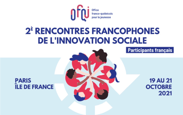 Rencontres francophones de l'innovation sociale 2021 Rencontres francophones de l'innovation sociale 2021