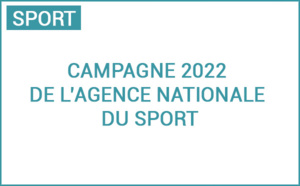 Lancement de la campagne 2022 de l’Agence Nationale du Sport