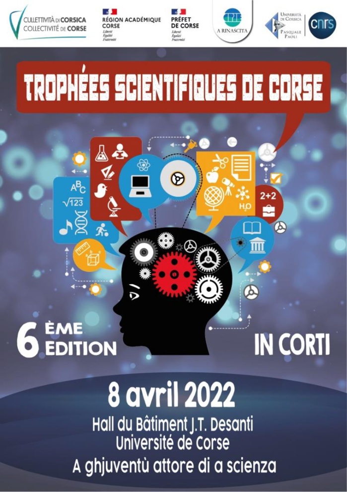 6ème édition des Trophées Scientifiques de Corse “A ghjuventù attore di a scienza” 6ème édition des Trophées Scientifiques de Corse “A ghjuventù attore di a scienza”