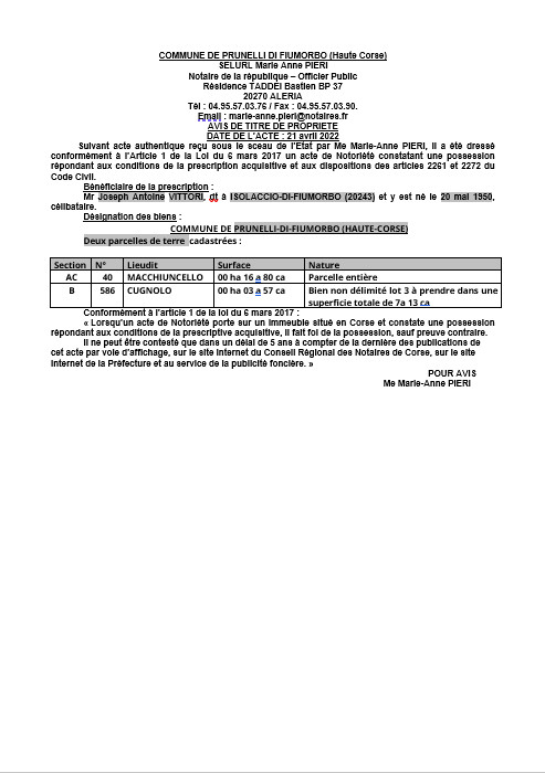 Avis de création de titre de propriété -Commune de Prunelli-di-Fiumorbo (Haute-Corse) Avis de création de titre de propriété -Commune de Prunelli-di-Fiumorbo (Haute-Corse)