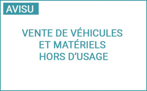 Vente aux enchères 2022 de véhicules et matériels hors d’usage Vente aux enchères 2022 de véhicules et matériels hors d’usage