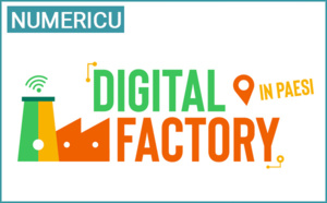 Messa in anda di l’operazione « Digital factory in paesi »