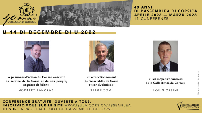Cuntinueghja u ciculu di cunfarenzi nantu à i 40 anni di l’Assemblea di Corsica - Norbert Pancrazi, Serge Tomi et Louis Orsini poursuivent le cycle de conférences consacré aux 40 ans de l'Assemblea di a Corsica Cuntinueghja u ciculu di cunfarenzi nantu à i 40 anni di l’Assemblea di Corsica - Norbert Pancrazi, Serge Tomi et Louis Orsini poursuivent le cycle de conférences consacré aux 40 ans de l'Assemblea di a Corsica