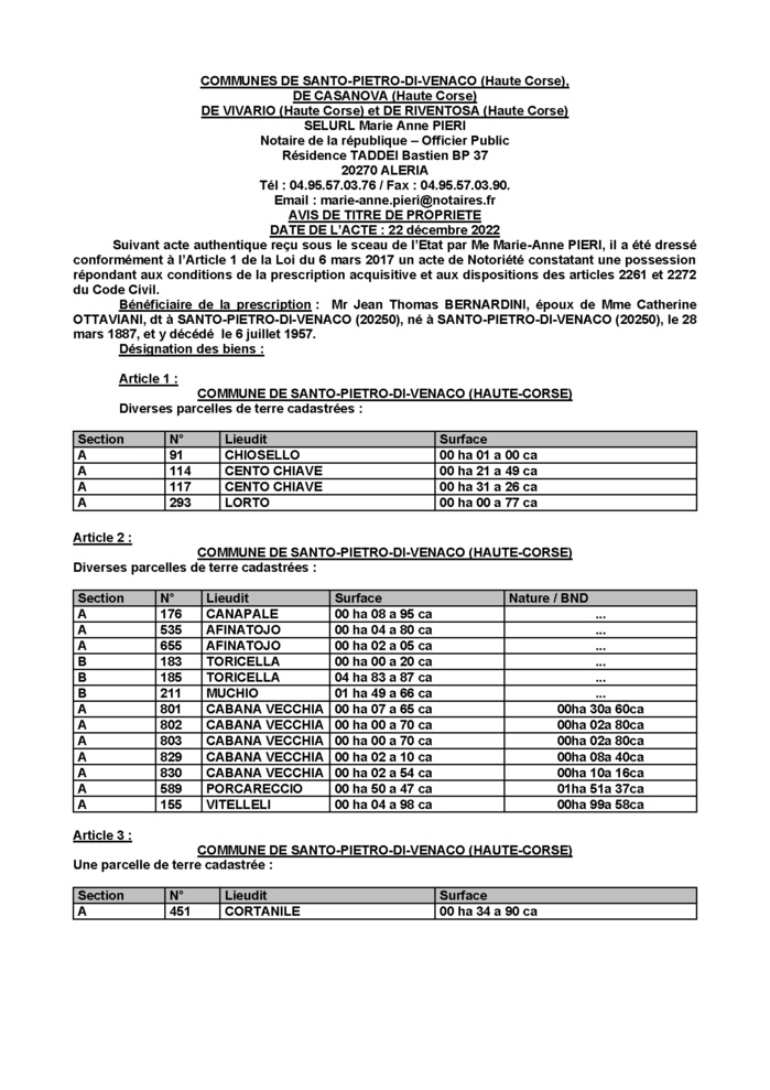 Avis de création de titre de propriété - Communes de SANTO-PIETRO-DI-VENACO, CASANOVA, VIVARIO et RIVENTOSA (Haute-Corse) Avis de création de titre de propriété - Communes de SANTO-PIETRO-DI-VENACO, CASANOVA, VIVARIO et RIVENTOSA (Haute-Corse)