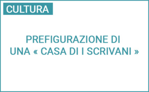 Prefigurazione di una « Casa di i scrivani » - Restitution des travaux relatifs au séminaire dédié aux résidences d’écrivains en Corse Prefigurazione di una « Casa di i scrivani » - Restitution des travaux relatifs au séminaire dédié aux résidences d’écrivains en Corse