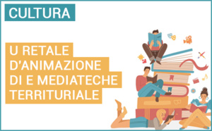 U mese di lugliu indè u retale d'animazione di e mediateche territuriale U mese di lugliu indè u retale d'animazione di e mediateche territuriale