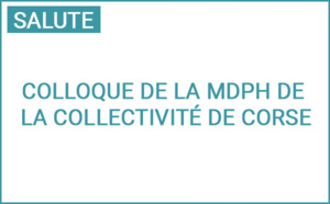 6ème colloque sur les troubles spécifiques du langage et des apprentissages organisé par la Maison Des Personnes Handicapées (MDPH) de la Collectivité de Corse 6ème colloque sur les troubles spécifiques du langage et des apprentissages organisé par la Maison Des Personnes Handicapées (MDPH) de la Collectivité de Corse