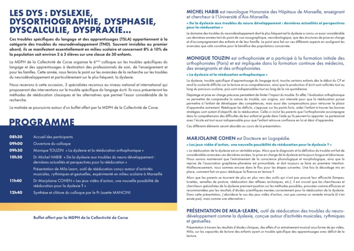 6ème colloque sur les troubles spécifiques du langage et des apprentissages organisé par la Maison Des Personnes Handicapées (MDPH) de la Collectivité de Corse 6ème colloque sur les troubles spécifiques du langage et des apprentissages organisé par la Maison Des Personnes Handicapées (MDPH) de la Collectivité de Corse