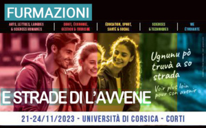 "E strade di l’avvene", 1ère édition du salon territorial des formations du supérieur du 21 au 24 novembre 2023 à Corti "E strade di l’avvene", 1ère édition du salon territorial des formations du supérieur du 21 au 24 novembre 2023 à Corti