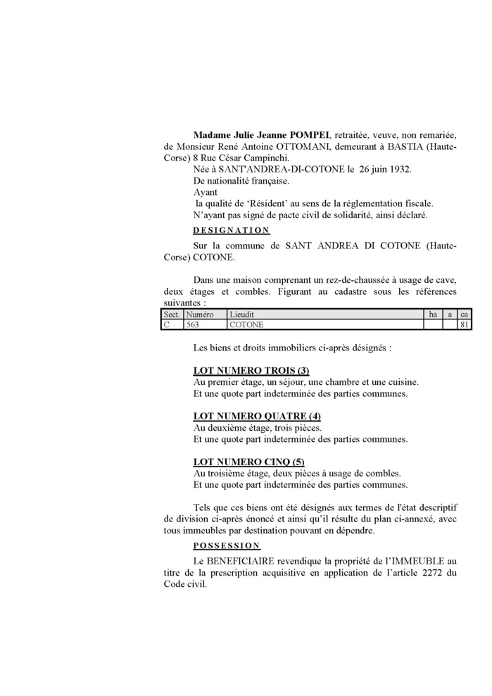 Avis de création de titre de propriété - Commune de Sant'Andria di u Cotone (Cismonte) Avis de création de titre de propriété - Commune de Sant'Andria di u Cotone (Cismonte)