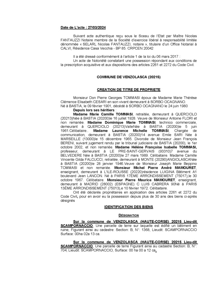 Avis de création de titre de propriété - Commune d'A Venzulasca (Cismonte) Avis de création de titre de propriété - Commune d'A Venzulasca (Cismonte)