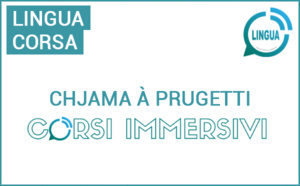 Chjama à prugetti : Corsi immersivi