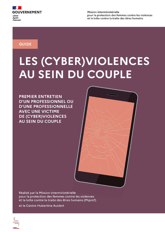 Le guide (cyber)violences au sein du couple Le guide (cyber)violences au sein du couple