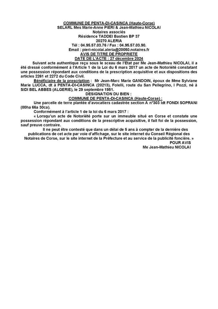 Avis de création de titre de propriété - Commune d'A Penta di Casinca (Cismonte) Avis de création de titre de propriété - Commune d'A Penta di Casinca (Cismonte)