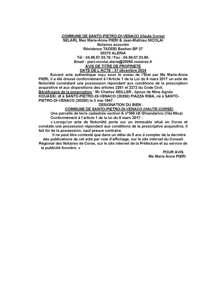 Avis de création de titre de propriété - Commune de San Petru di Venacu (Cismonte) Avis de création de titre de propriété - Commune de San Petru di Venacu (Cismonte)