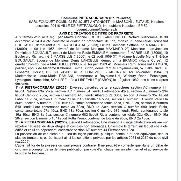 Avis de création de titre de propriété - Commune d'A Petracurbara (Cismonte) Avis de création de titre de propriété - Commune d'A Petracurbara (Cismonte)