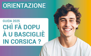Chì fà dopu à u bascigliè in Corsica ? Edizione 2025 Chì fà dopu à u bascigliè in Corsica ? Edizione 2025