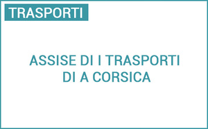 Assise di i trasporti di a Corsica, u 6 di ghjugnu di u 2025