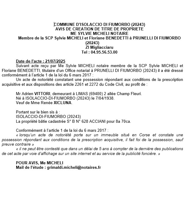 Avis de création de titre de propriété - Commune de L'Isulacciu di Fiumorbu (Cismonte) Avis de création de titre de propriété - Commune de L'Isulacciu di Fiumorbu (Cismonte)