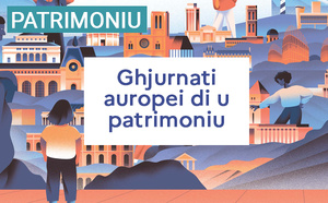 Ghjurnati auropei di u patrimoniu 2025 : découvrez le programme de la Collectivité de Corse