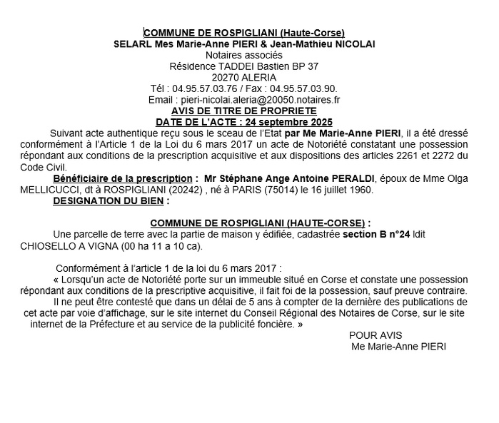 Avis de création de titre de propriété - Commune de Ruspigliani (Cismonte) Avis de création de titre de propriété - Commune de Ruspigliani (Cismonte)