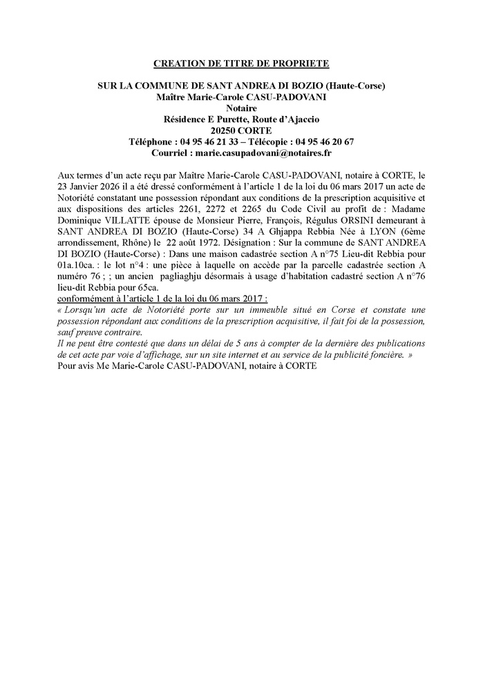 Avis de création de titre de propriété - Commune de Sant'Andria di Boziu (Cismonte) Avis de création de titre de propriété - Commune de Sant'Andria di Boziu (Cismonte)