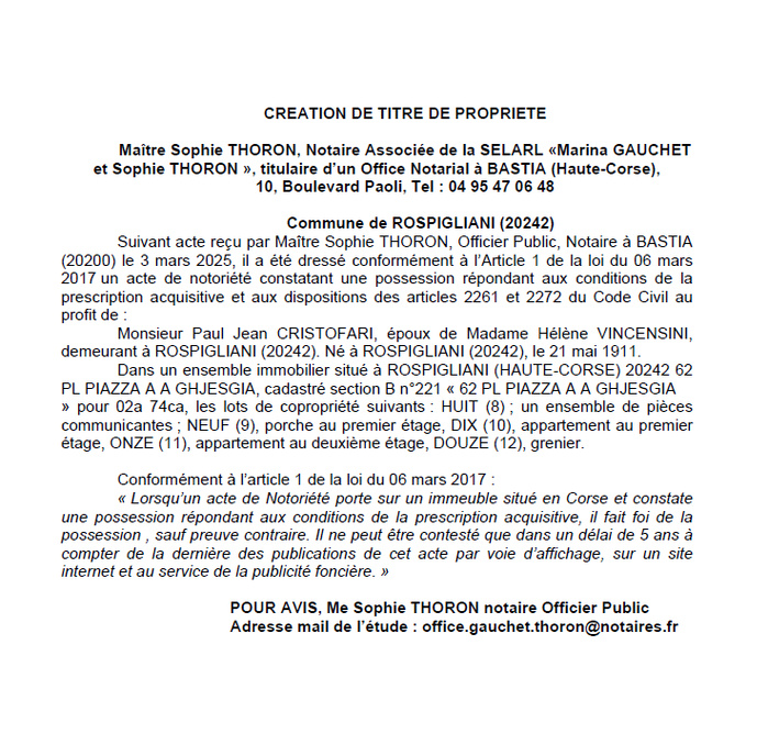 Avis de création de titre de propriété - Commune de Ruspigliani (Cismonte) Avis de création de titre de propriété - Commune de Ruspigliani (Cismonte)