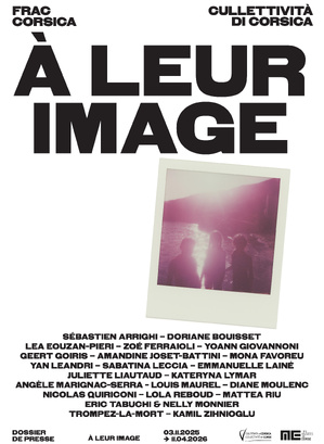 Mostra : "A leur image" à u FRAC Corsica, Corti