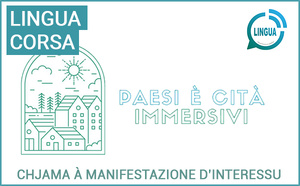 Chjama à manifestazione d'interessu : Paesi è cità immersivi Chjama à manifestazione d'interessu : Paesi è cità immersivi