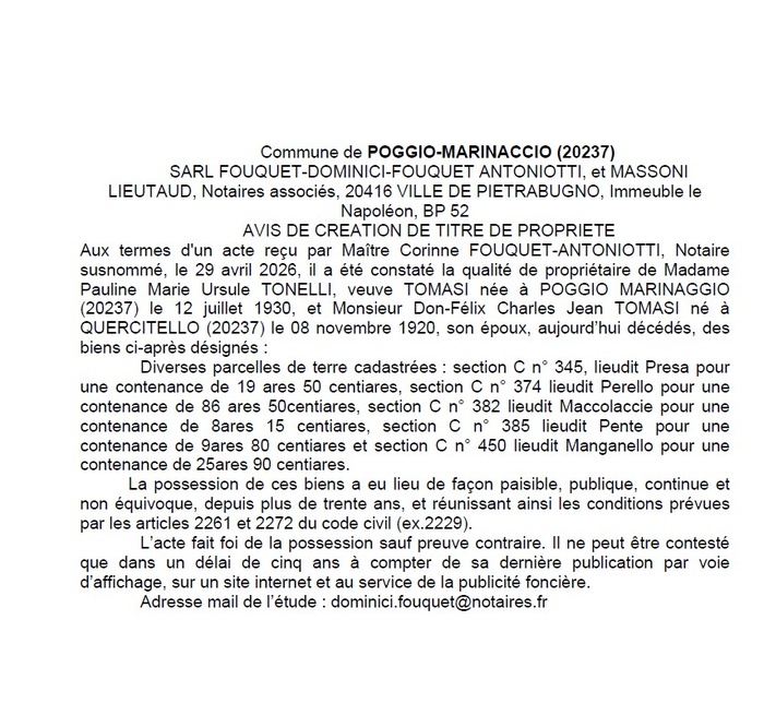 Avis de création de titre de propriété - Commune d'U Poghju Marinacciu (Cismonte) Avis de création de titre de propriété - Commune d'U Poghju Marinacciu (Cismonte)